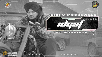 IDGAF Lyrics — Sidhu Moose Wala
