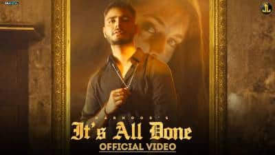 It’s All Done Lyrics — Harnoor