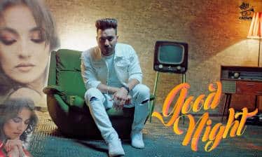 Good Night Lyrics — Kamal Khaira
