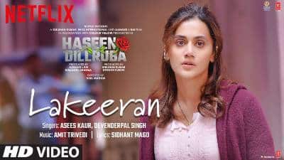 Lakeeran Lyrics –  Asees Kaur, Devenderpal Singh | Haseen Dillruba | Translation