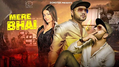 Mera Bhai Lyrics – KD