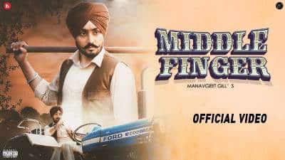 Middle Finger Lyrics — Manavgeet Gill