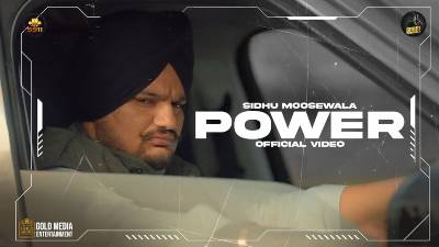 Power Lyrics — Sidhu Moose Wala
