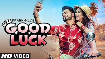 Mera Good Luck Lyrics – Prabh Gill