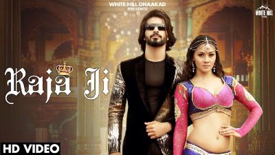 Raja Ji Lyrics – Makk Makk | Monika Sharma | Fateh Sandhu