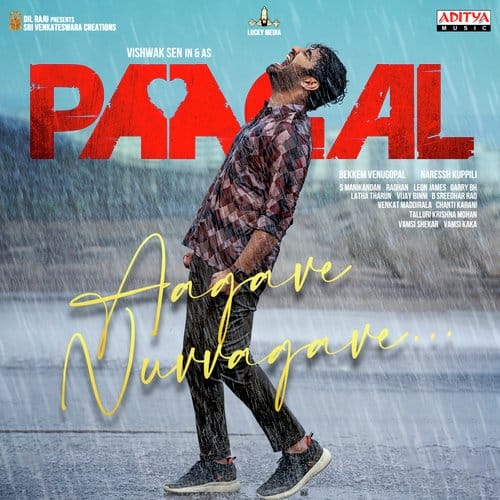 Aagave Nuvvagave Paagal Sid Sriram track lyrics
