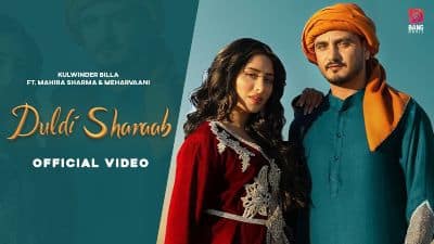 Duldi Sharab Lyrics — Kulwinder Billa | Meharvaani