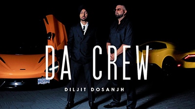 Da Crew Lyrics — Diljit Dosanjh