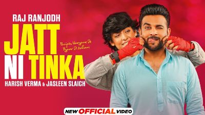 Jatt Ni Tinka Lyrics — Yaar Anmulle Returns | Raj Ranjodh