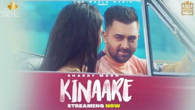 Kinaare Lyrics — Sharry Mann