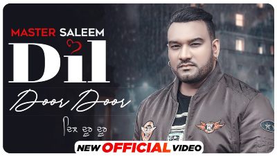 Dil Door Door Lyrics — Master Saleem