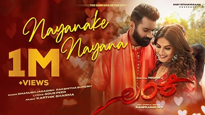 Nayanake Nayana Lyrics — Lanke | Dhanush Jagadish | Rakshita Suresh