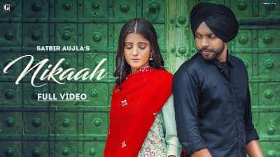Nikaah Lyrics — Satbir Aujla | Priya