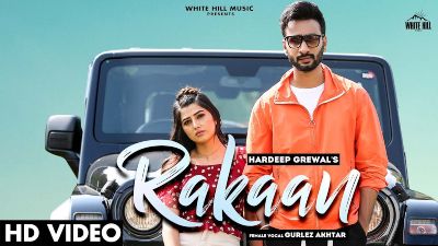 Rakaan Lyrics — Hardeep Grewal | Gurlez Akhtar