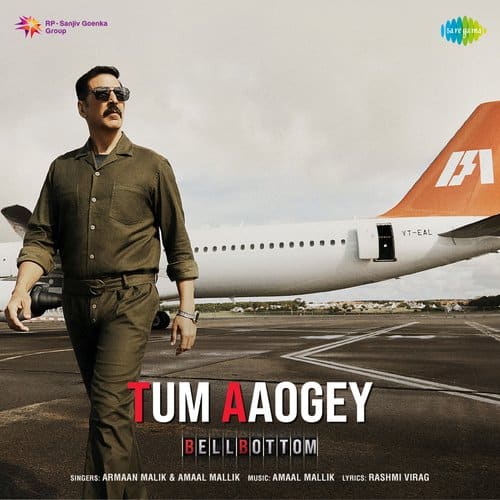 Tum Aaogey BellBottom lyrics