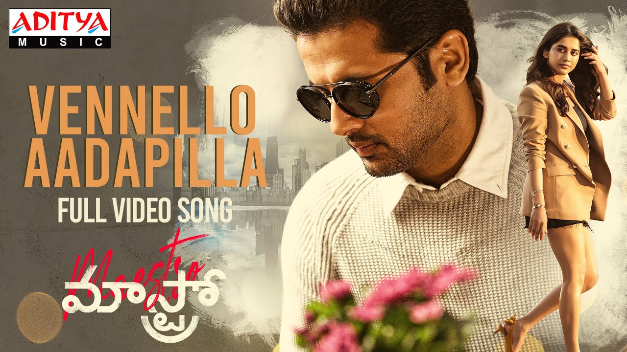 Vennello Aadapilla Lyrics — Maestro | Sweekar Agasthi