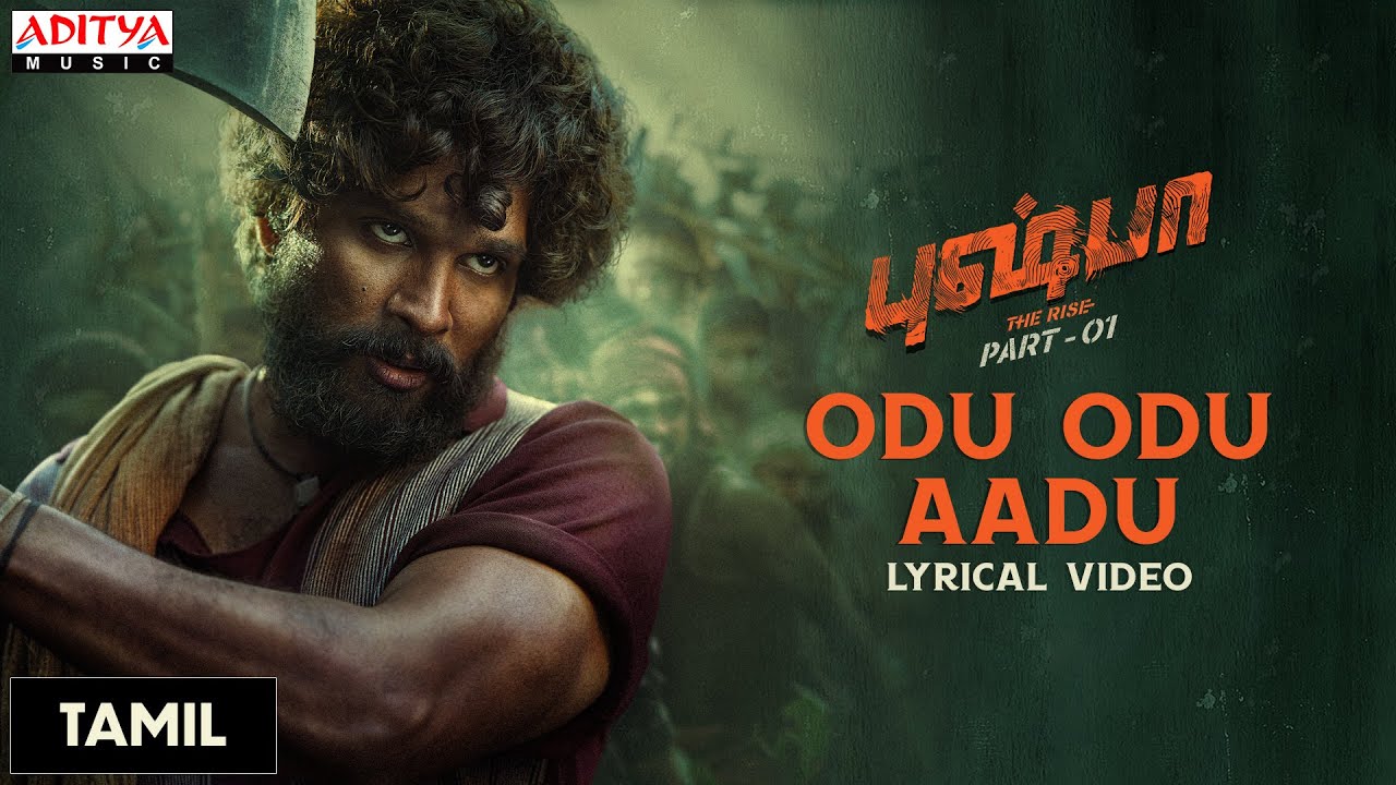 Odu Odu Aadu Lyrics — Pushpa | Benny Dayal