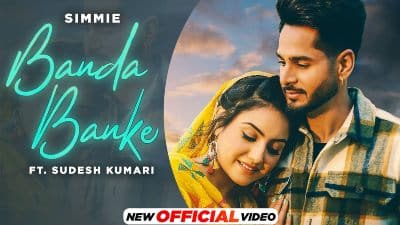 Banda Banke Lyrics — Simmie