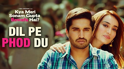 Dil Pe Phod Du Lyrics — Kya Meri Sonam Gupta Bewafa Hai | Rahul Mishra