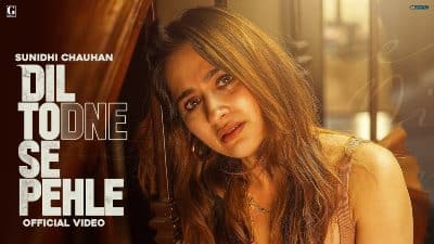 Dil Todne Se Pehle Lyrics — Sunidhi Chauhan