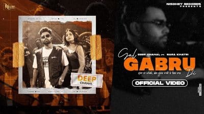 Gal Gabru Di Lyrics — Deep Chahal