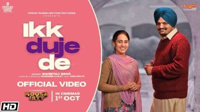 Ikk Duje De Lyrics — Moosa Jatt | Sweetaj Brar