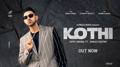 Kothi Lyrics — Gippy Grewal | Gurlez Akhtar