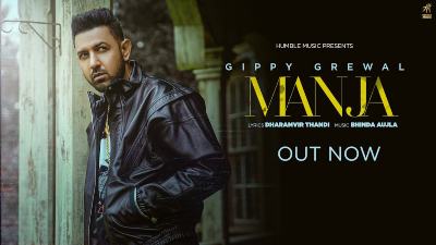 Manja Lyrics — Gippy Grewal
