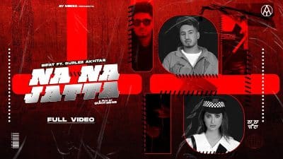 Na Na Jatta Lyrics — Gurlez Akhtar | Sifat