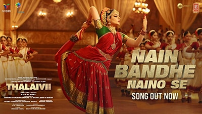 Nain Bandhe Naino Se Lyrics — Thalaivi | Saindhavi Prakash