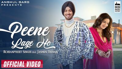 Peene Lage Ho Lyrics — Rohanpreet Singh