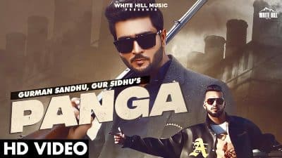Panga Lyrics — Gur Sidhu | Gurman Sandhu
