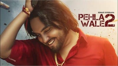 Pehla Wale 2 Lyrics — Simar Dorraha