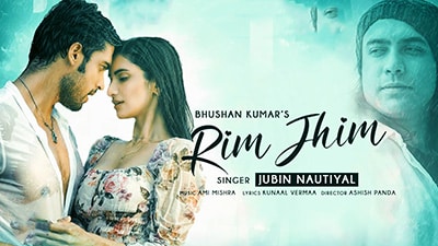 Rim Jhim Lyrics — Jubin Nautiyal | रिम झिम