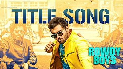 Rowdy Boys Title Song Lyrics — Rowdy Boys | Roll Rida