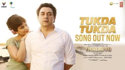 Tukda Tukda Lyrics — THALAIVII | G.v Prakash Kumar