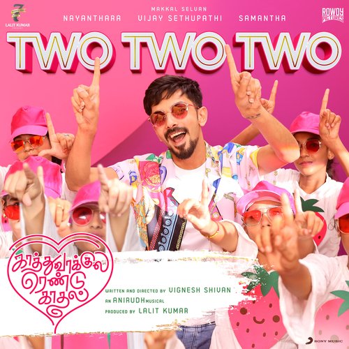 Two Two Two Kaathuvaakula Rendu Kaadhal Lyrics