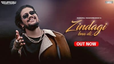 Zindagi Bna Di Lyrics — Hansraj Raghuwanshi