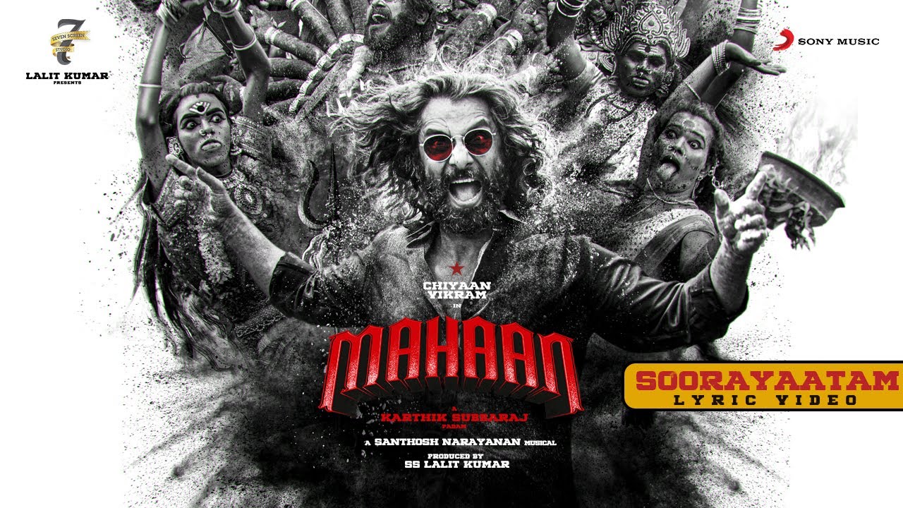 Soorayaatam Lyrics — Mahaan
