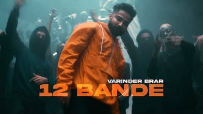 12 Bande Lyrics — Varinder Brar