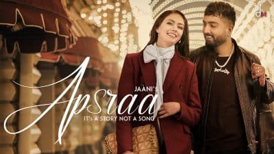 Apsraa Lyrics — Asees Kaur | Jaani