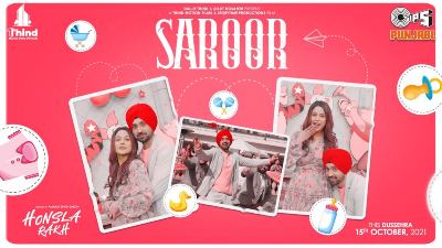 Saroor Lyrics — Honsla Rakh | Diljit Dosanjh | Shehnaaz Gill
