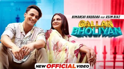 Gallan Bholiyan Lyrics — Asim Riaz | Himanshi Khurana