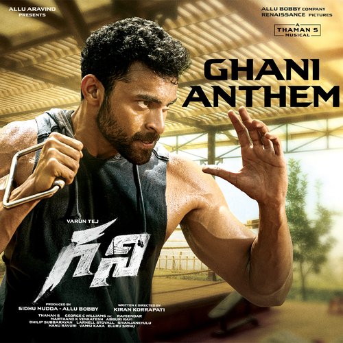 Ghani Anthem Lyrics