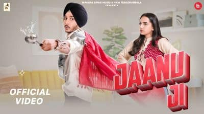 Jaanu Ji Lyrics — Navjeet | Sruishty Mann