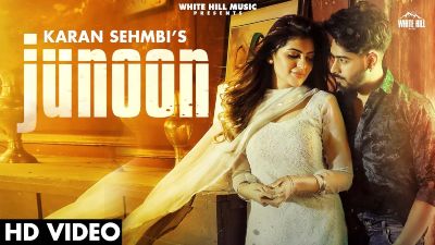 Junoon Lyrics — Karan Sehmbi