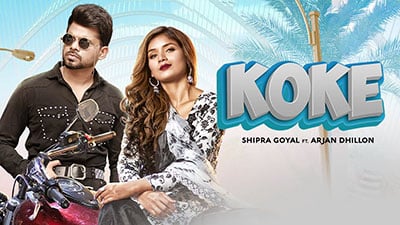 Koke Lyrics — Arjan Dhillon | Shipra Goyal