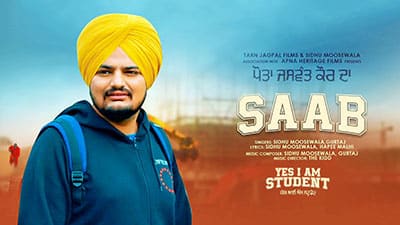 Saab Lyrics — Yes I Am Student | Gurtaj | Sidhu Moose Wala