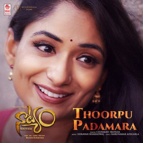 Thoorpu Padamara Lyrics Natyam Chinmayi Sripada