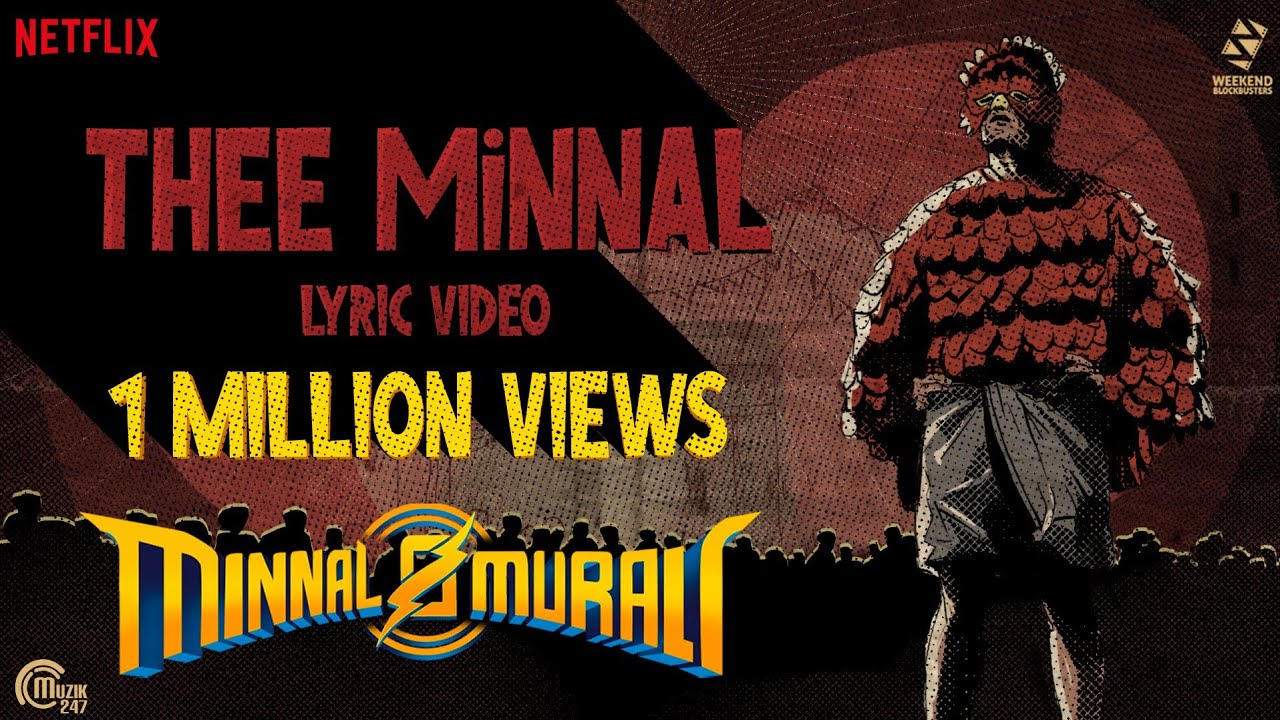Thee Minnal Lyrics — Minnal Murali | Santosh Hariharan